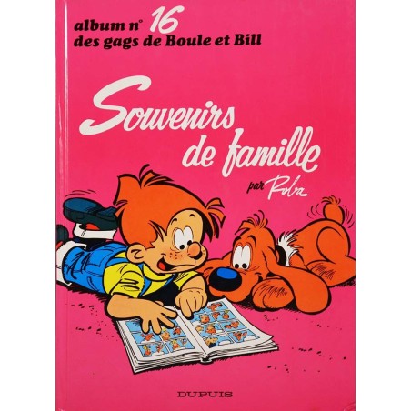 16 - Boule et Bill 16 (réédition BE-) - Souvenirs de famille