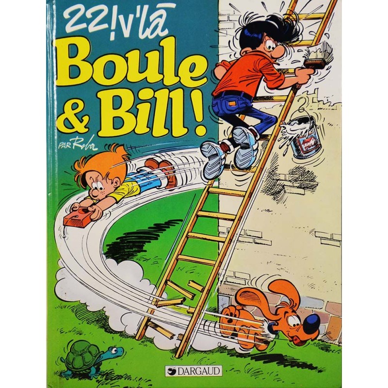 Boule et Bill 22 - 22 ! V'là Boule et Bill !