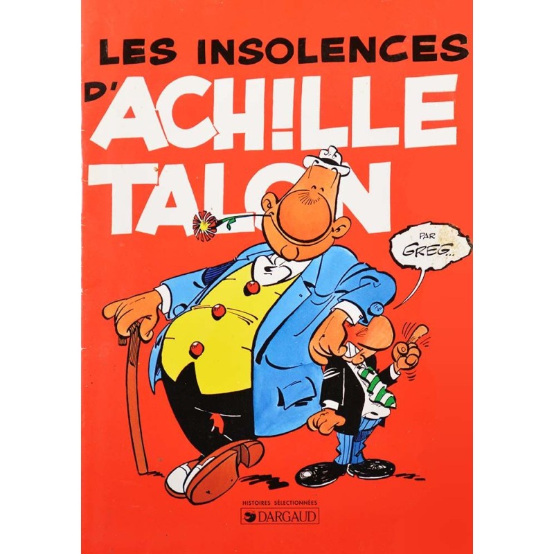 Achille Talon 7 réédition spéciale Chamoix d'Or - Les insolences d'Achille Talon