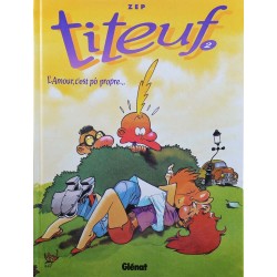 Titeuf 2 - Réédition - L'amour, c'est pô propre