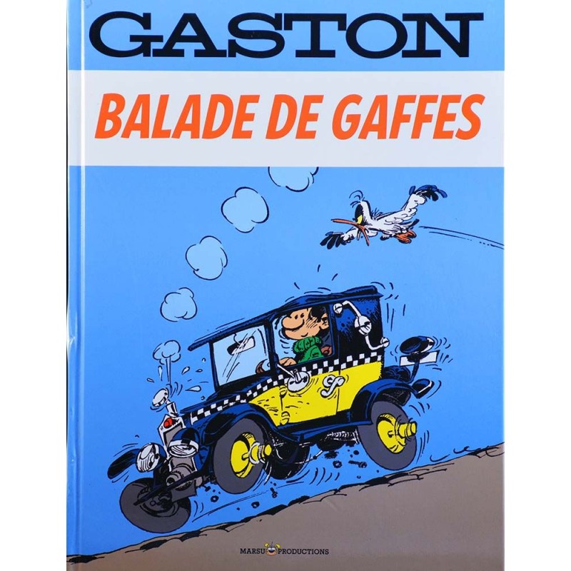 Gaston HS - Balade de gaffes