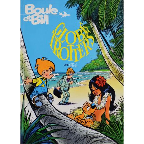 Boule et Bill 19 réédition France Loisirs - Globe trotters
