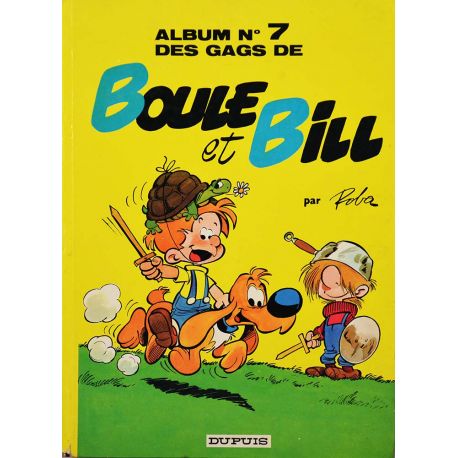 Boule et Bill 07 (réédition EM) - Album n°7 des gags de Boule et Bill