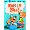 14 - Boule et Bill 14 (réédition EM) - Ras le Bill !