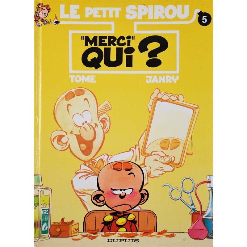 Le petit Spirou 5 - Merci qui ?