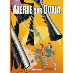 Alerte sur Ooxia 1 - Le secret de l'énergie