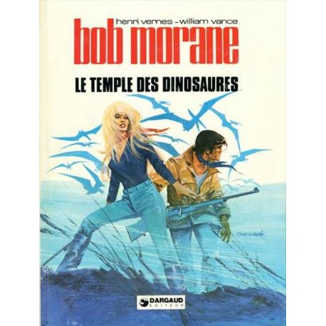 Bob Morane - Marabout/Lombard/Dargaud - Volume N°24 - Le temple des dinosaures