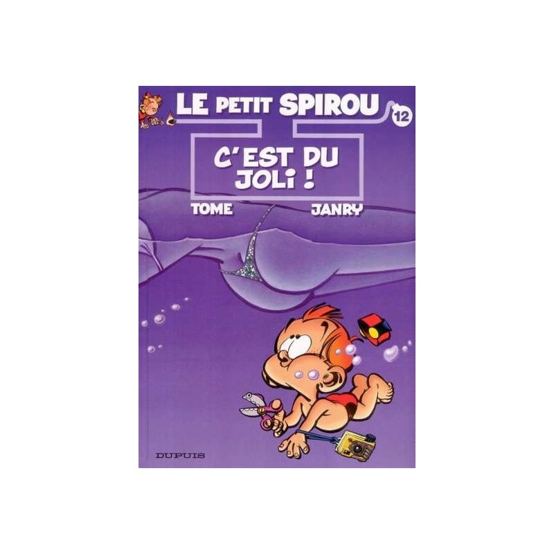 Petit Spirou - (Le) - Volume N° 12 - C'est du joli !