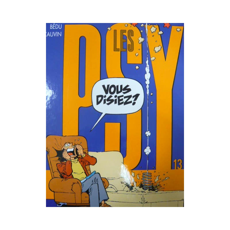 Psy - (Les) - Volume 13 - Vous disiez ?