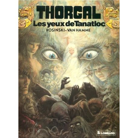 Thorgal - Volume 11 - Les yeux de Tanatloc