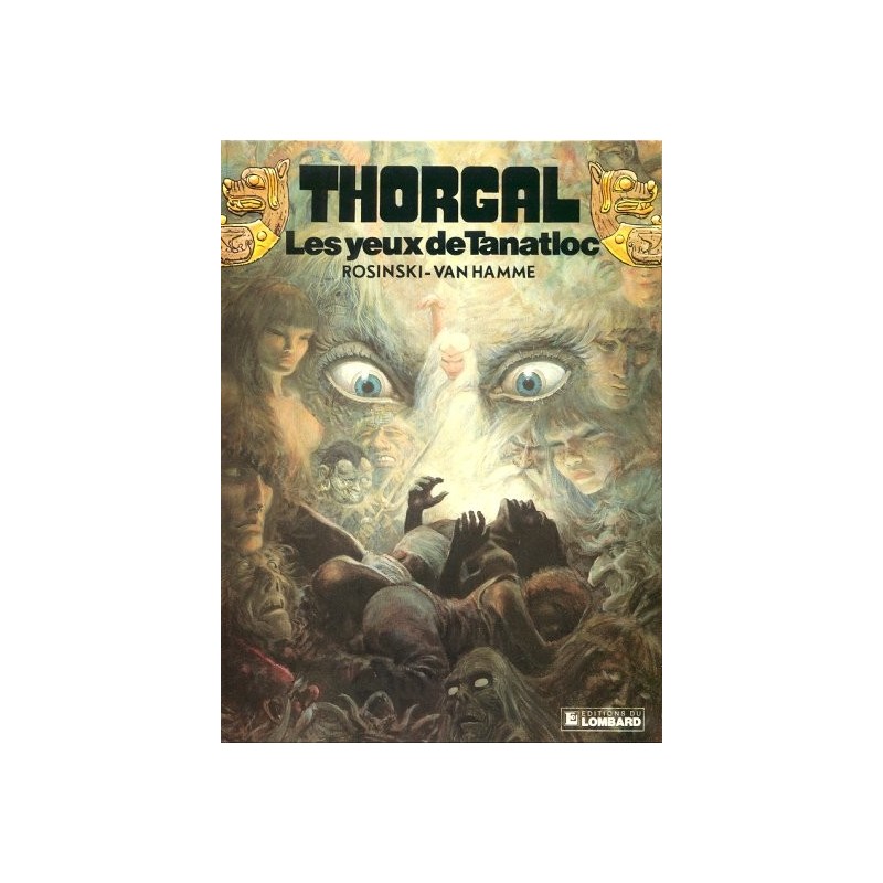 Thorgal - Volume 11 - Les yeux de Tanatloc