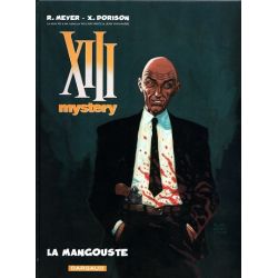 XIII Mystery - Volume N°1 - La Mangouste