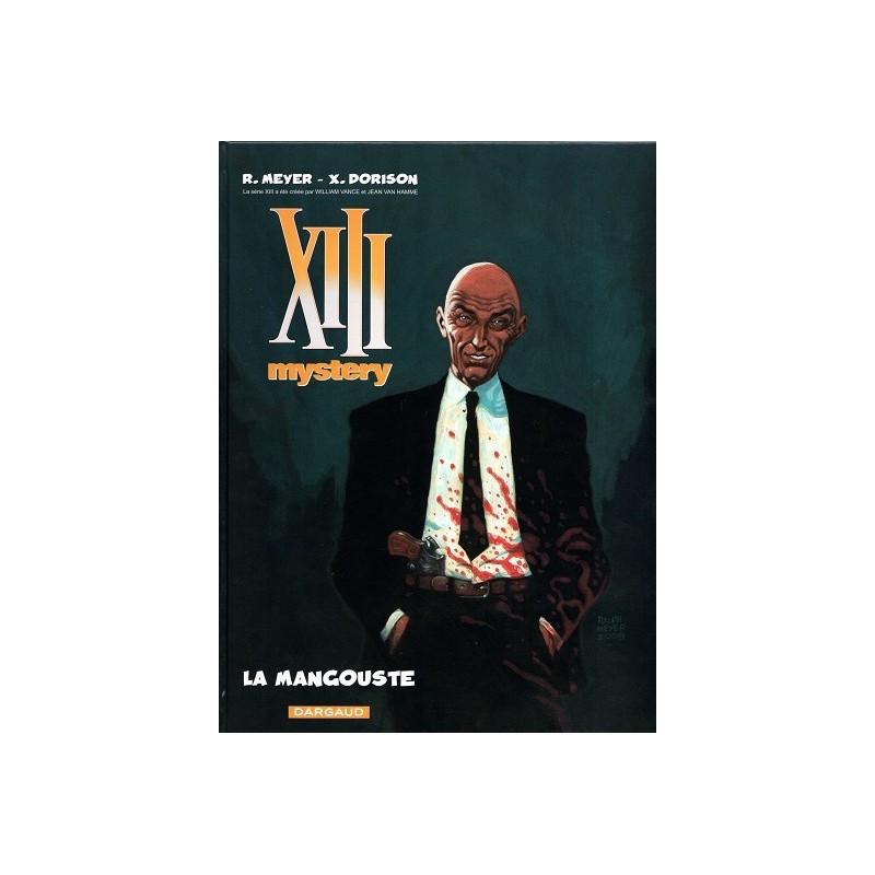 XIII Mystery - Volume N°1 - La Mangouste