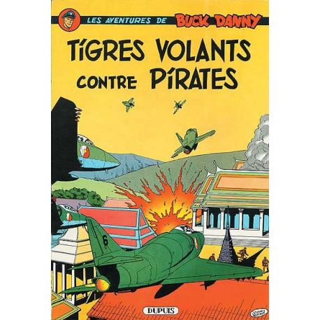 Buck Danny - N°28 - Tigres volants contre pirates