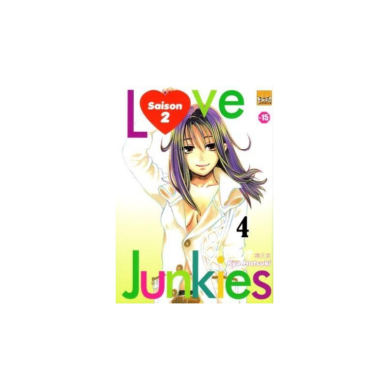 Love Junkies - N°4 - 2eme saison