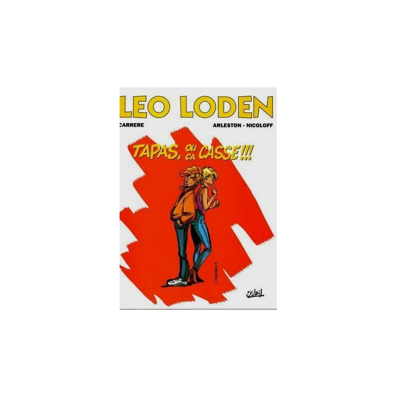 Léo Loden - N°18 - Tapas, ou ça casse !!!