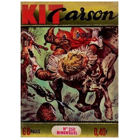 Kit Carson - N°250 - Le fort et le faible