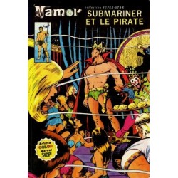 Namor - N°5 - Submariner et le pirate