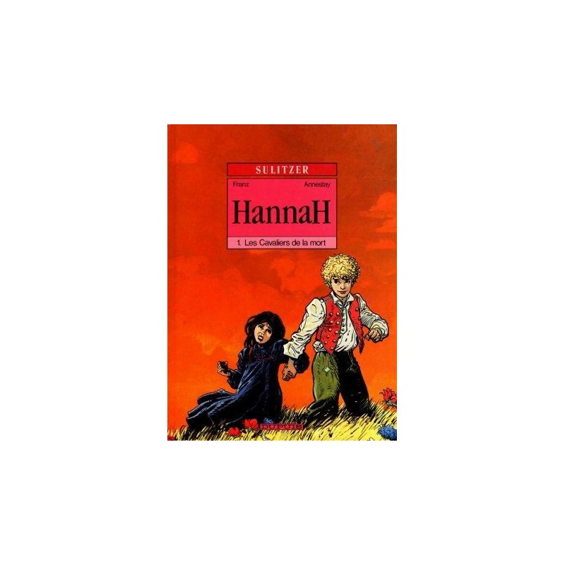 Hannah - N°1 - Les cavaliers de la mort