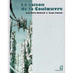 La saison de la Couloeuvre 1 