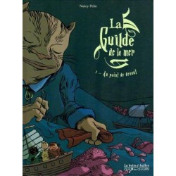 La guilde de la mer - N°1 - Au point de devant