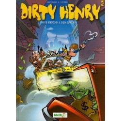 Dirty Henry - N°2 - Gros pépins à big apple