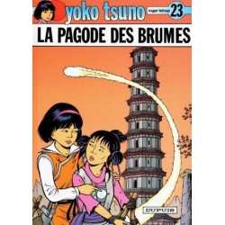 Yoko Tsuno 23 - La pagode des brumes