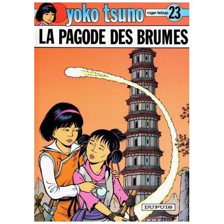 Yoko Tsuno - N°23 - La pagode des brumes