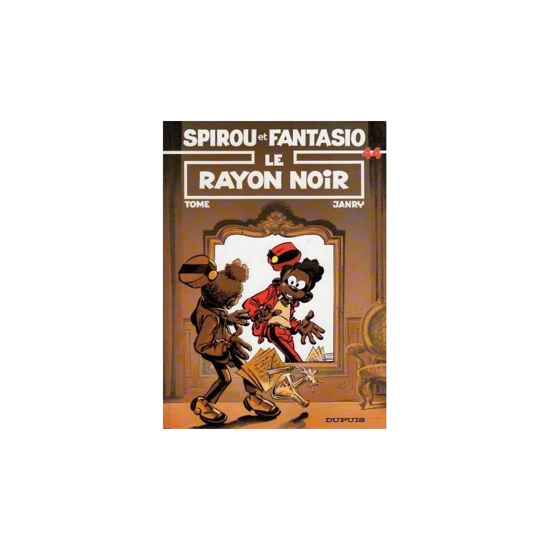 Spirou et Fantasio - N°44 - Le rayon noir