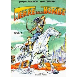 La Terre de La Bombe 1 - Carnage à Bez