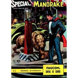 MANDRAKE Spécial 43 - Faucon, cheval de course