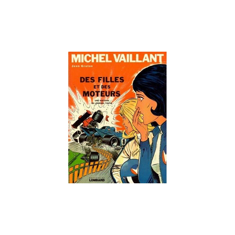 Michel Vaillant 25 - Des filles et des moteurs