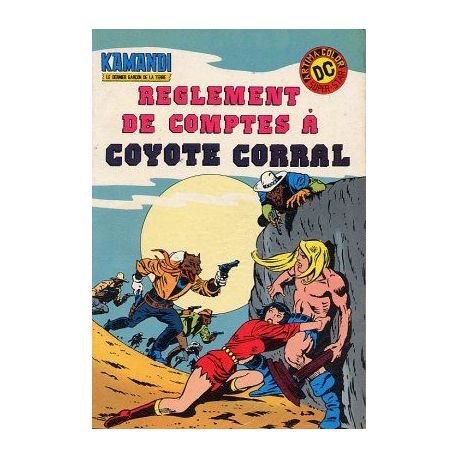 Kamandi 3 - Règlement de compte à Coyote Corral - (Année Zéro) 2e série