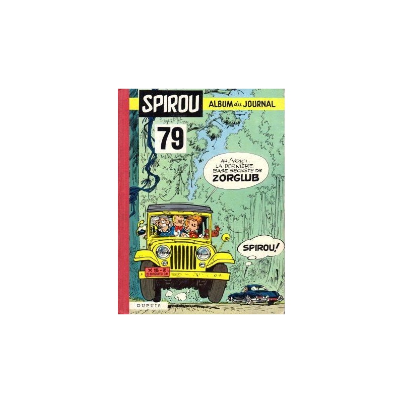 Spirou Recueil 79 - Album du Journal