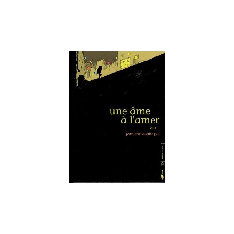 Une Ame à l'amer - Akt.1