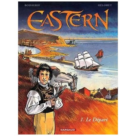 Eastern 1 - Le départ
