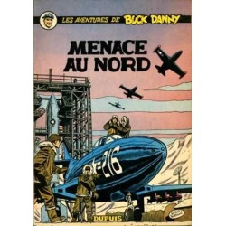 Buck Danny 16 - Menace au Nord