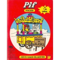 Pif Poche 195 - Bienvenue en Alaska