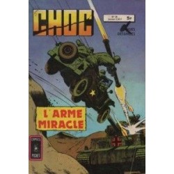 Choc N°26 - L'arme miracle