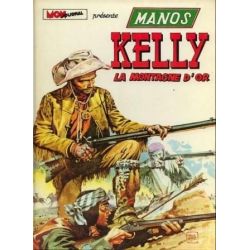 Manos Kelly 2 - La montagne d'or