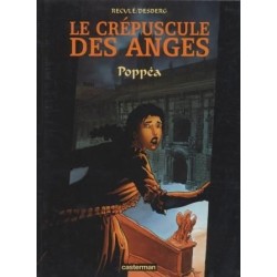 Le crépuscule des anges 1 - Poppéa