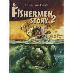 Fishermen Story 2 -Le démon du frigo