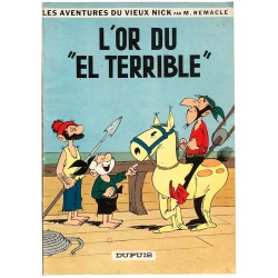 Vieux Nick 9 - L'or du El Terrible