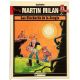 Martin Milan (2nde série) 2 - Les clochards de la jungle