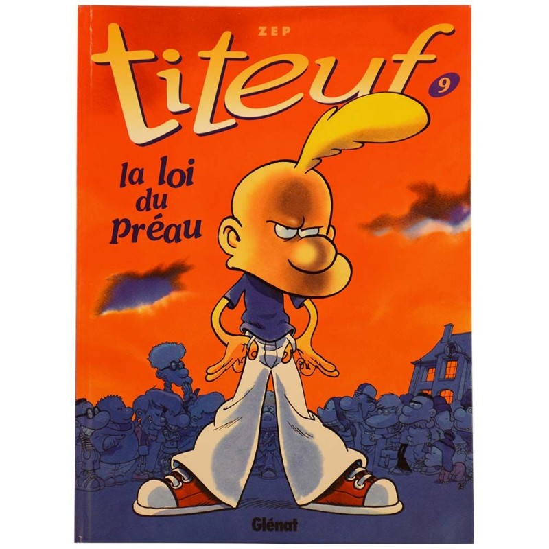 Titeuf - N°9 - La loi du préau