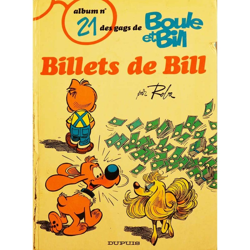 Boule et Bill 21 - Billets de Bill