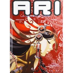 ARI, la salvatrice de l'univers 2 - La guerre commerciale