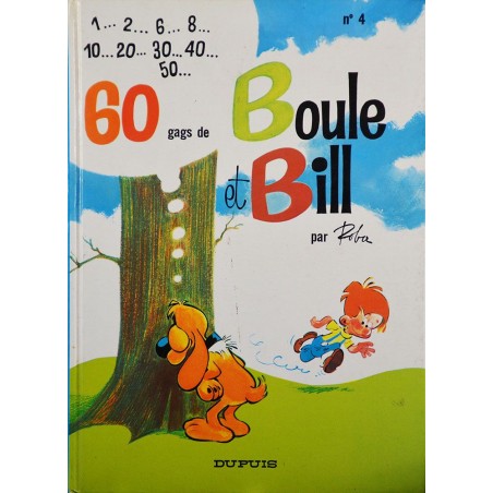 04 - Boule et Bill 4 (réédition BE) - 60 gags de Boule et Bill