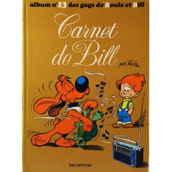 13 - Boule et Bill 13 (réédition BE--) - Carnet de Bill