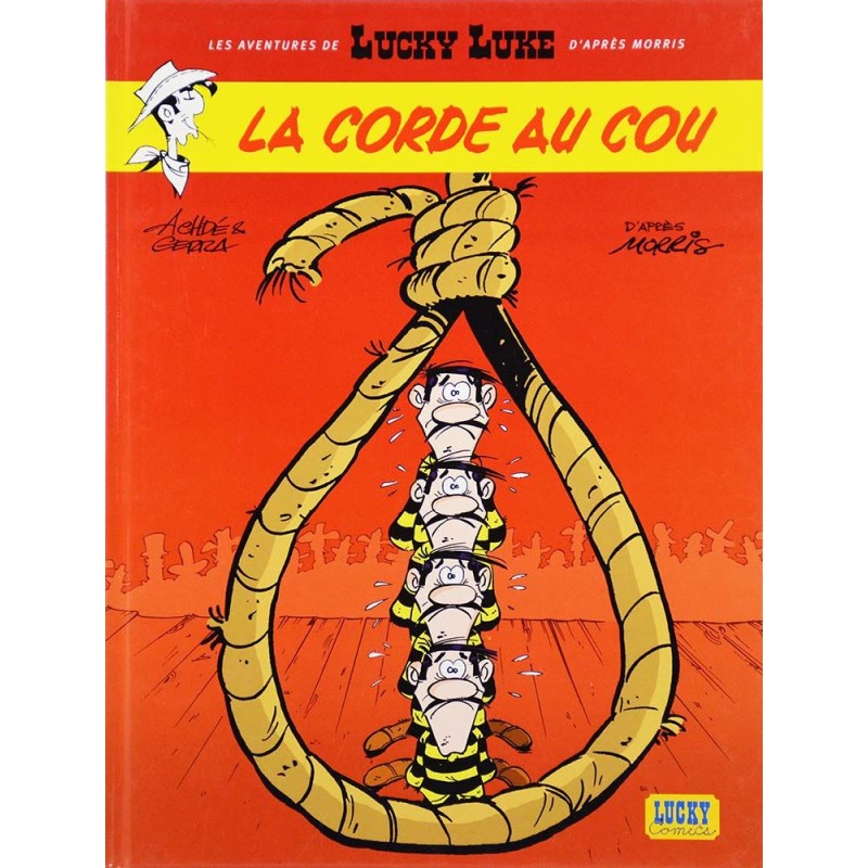 Les aventures de Lucky Luke 2 - La corde au cou